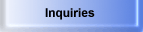 Inquiries